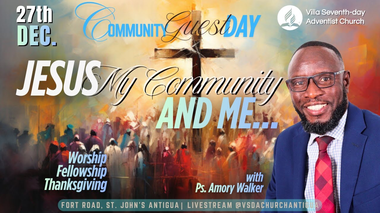 Live Worship Service |  Villa SDA Church Antigua | Dec. 27th 2025 | Community Guest Day