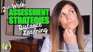 2nd Week of Distance Learning - Authentic Assessment Strategies - Episode 23 | MsRazz ChemClass