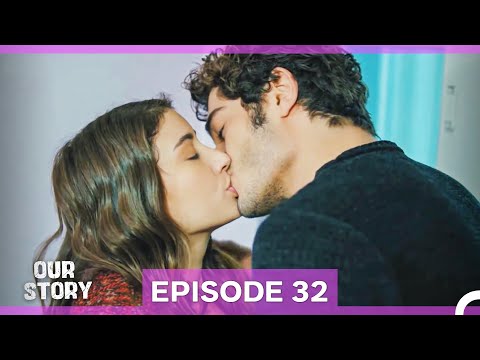Our Story Episode 32