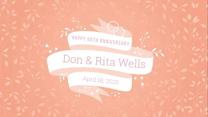 Don & Rita Wells   50th Anniversary