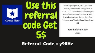 Course Hero Referral code||use my code y90Hz and get $5