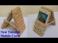 New Tutorial Mobile Cover Design Crochet Phone Pouch - Case Cover Holder Pattern From #Tanweer Begum