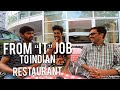 FROM HAVING AN IT JOB TO STARTING AN INDIAN RESTAURANT IN BERLIN, GERMANY