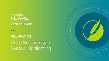 MadCap Flare 2020 - New Feature: Code Snippets with Syntax Highlighting