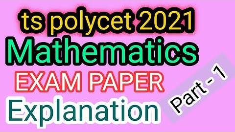 ts polycet 2021 | polycet key | paper explanation | mathematics  |  | #iqacademy