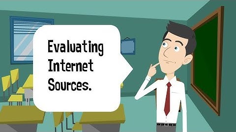 Evaluating Internet Sources