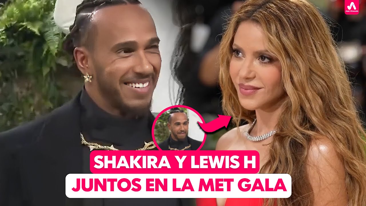 Shakira y Lewis Hamilton Juntos en la Met Gala, La Sorprendió al Llegar y sus Miradas lo dice Todo
