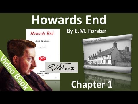 Chapter 01 - Howards End by EM Forster
