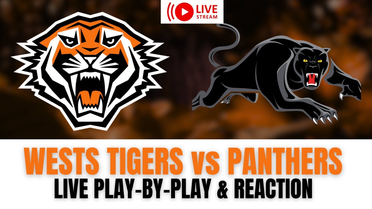 LIVE: Wests Tigers vs Penrith Panthers | Play-By-Play & Reaction | Final Trial Before NRL 2026!