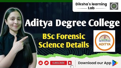Aditya Degree College, Andhra Pradesh || BSc Forensic Science