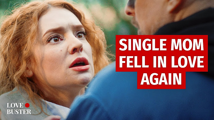 SINGLE MOM FELL IN LOVE AGAIN | @LoveBusterShow