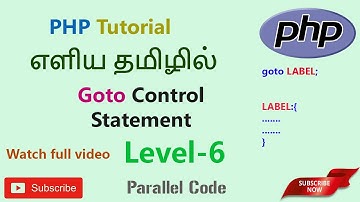 How to use goto jumping statement in php tamil  | Learn php in தமிழ் - Level 6 | Parallel Code