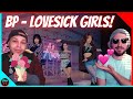 BLACKPINK LOVESICK GIRLS MV - REACTION 💕