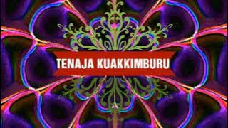 TENAJA KUAKKIMBURU (509) Jay Raja & Maya Citra