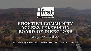 FCAT Board of Directors - May 21, 2026