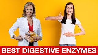 What to Look for in a HighQuality Digestive Enzyme | Dr. Janine