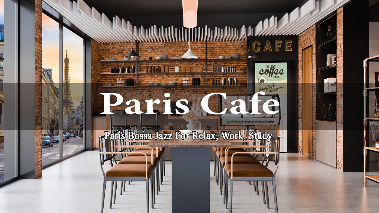 Paris Coffee Shop Ambience Vintage Bossa Jazz Instrumental Music For