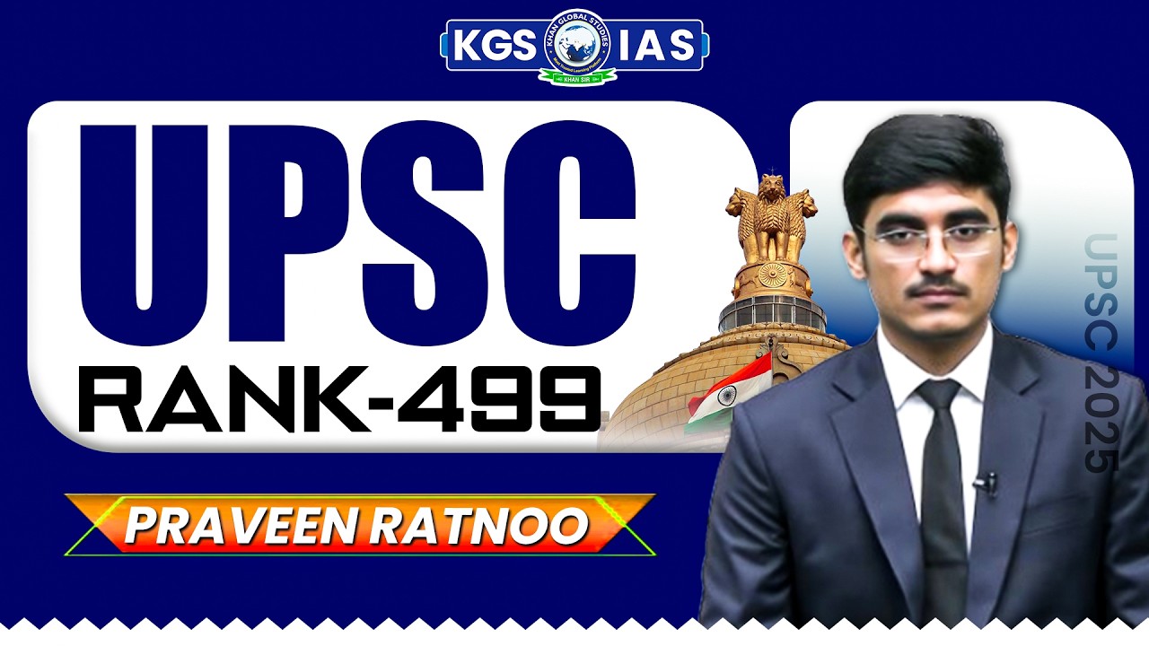 Pravin Ratnoo: AIR 499 UPSC 2025 Result | Mock Interview | UPSC 2025 Topper | Khan Global Studies