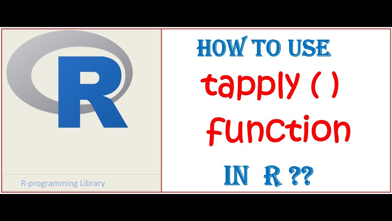 Tapply( ) Function In R || R Programming Tutorials
