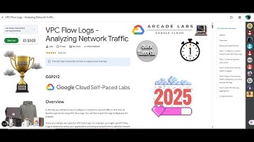[NEW2025] VPC Flow Logs - Analyzing Network Traffic | #GSP212 | #qwiklabs | Google Cloud Arcade 2025