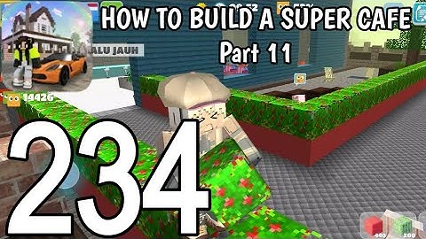 School Party Craft - How to Build a Super Cafe Part 11 - Gameplay Walkthrough Part 234 (Android)
