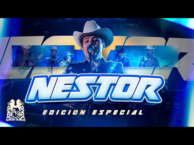 Edición Especial - Nestor [En Vivo] class=