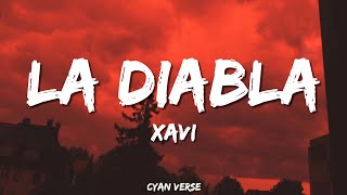 Download Lagu Xavi - La Diabla (Letra/Lyrics) MP3 Download Lagu Xavi - La Diabla (Letra/Lyrics) MP3
