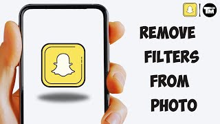How to Remove Snapchat Filters from a Photo screenshot 4