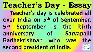 Essay on Teacher's day in English 5th September Sarvapalli Radhakrishnan Birth anniversary