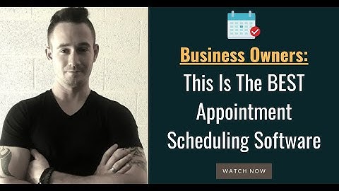 📆 Best Appointment Scheduling Software For Small Businesses ✅