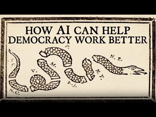 How AI Can Help Democracy Work Better