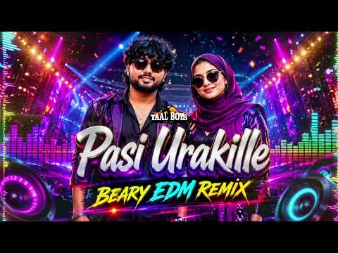 Pasi Urakille ( Edm Beary Dj Remix #2026 ) Trending Bass Boosted #Dj Song Thanseer Koothuparamba