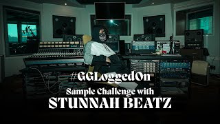 #GGLoggedOn // Sample Challenge (@Stunnah Beatz) Part 1