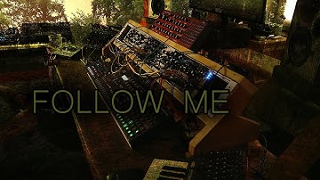follow me ... elektron digitone, digitakt, A4 & modular ... ambient, psybient