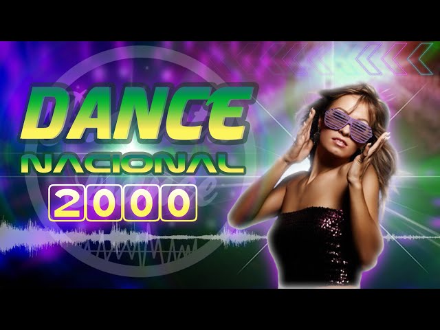 As Melhores do Dance Nacional Anos 2000 #2 - ALG, Lanna Jay, Mega