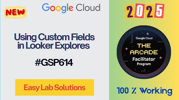 Using Custom Fields in Looker Explores | #GSP983 #qwiklabs #arcade