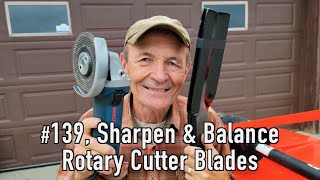 #139 Sharpen & Balance Rotary Cutter Blades | At The Ranch