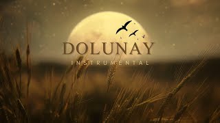 DOLUNAY (Instrumental) ♫