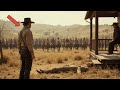 “One Man vs 100 Riders — The Last Western Showdown”