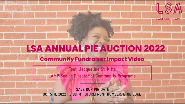 Jacqueline St. Kitts - LSA Pie Auction Impact Series