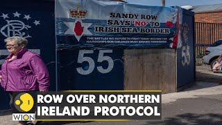 UK to modify Northern Ireland protocol | EU condemns UK's unilateral decision | WION