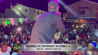 RAJAHWILD FIRST TIME IN GUYANA 🇬🇾🇬🇾 LIVE PERFORMANCE