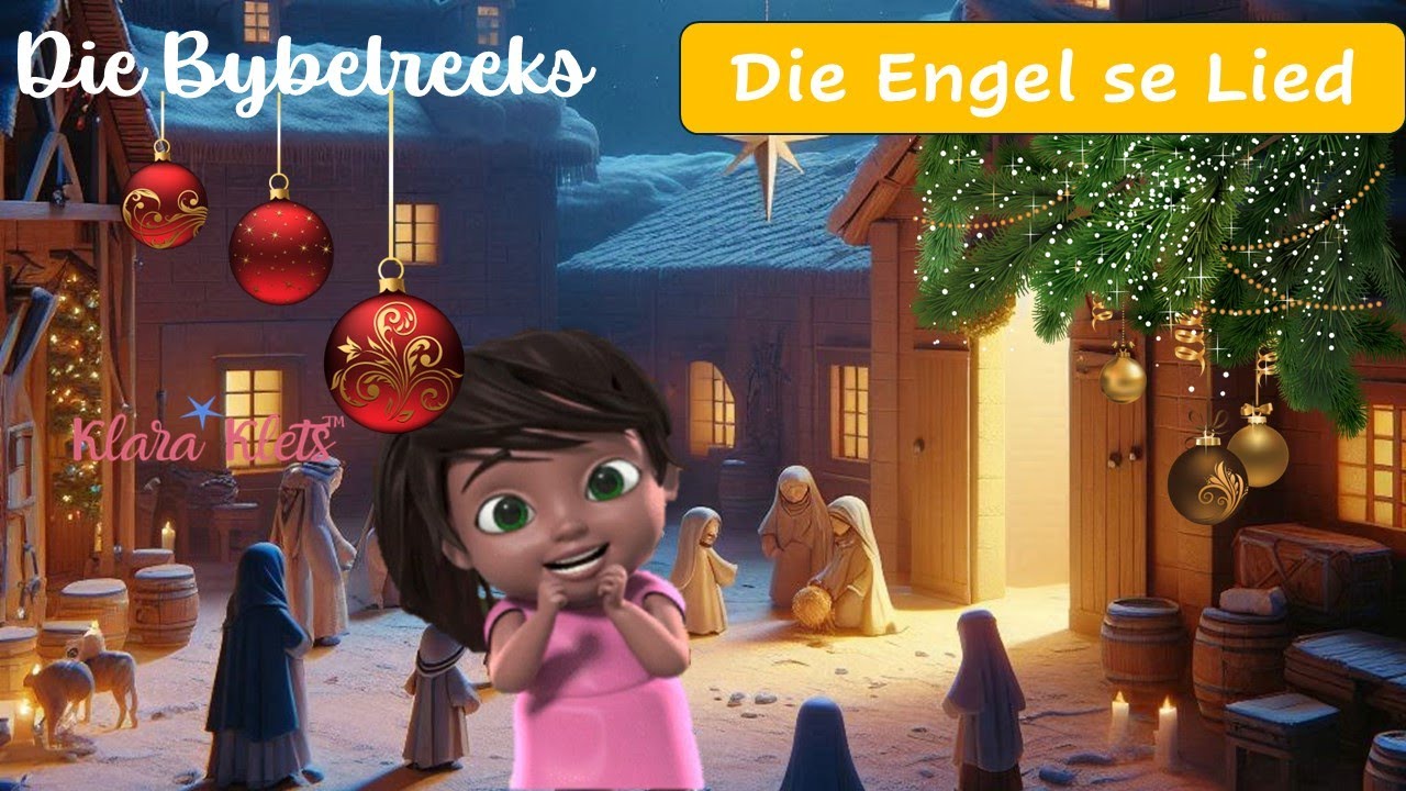 Die Engel se Lied (Kersfeesliedjie)