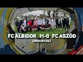 FC ALBIDOK  11-0   FC ASZÓD összefoglaló (2023.04.02.)