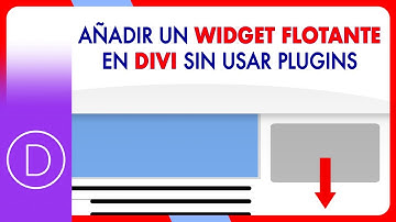 Como colocar un WIDGET FIJO o FLOTANTE en Divi sin utilizar plugins ni código