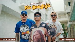 KO SENGAJA - Justy Aldrin ft Toton Caribo & Wizz Baker (lirik)