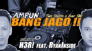 DJ ABANG JAGO X KEENAKAN (H3R! feat. RyanInside Remix)