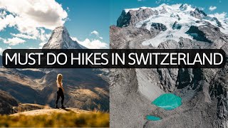 9 Best Hikes in Switzerland YOU CAN’T MISS!