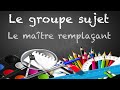 Le groupe sujet