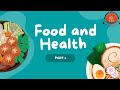 Chapter-1 | Food and Health | part-1